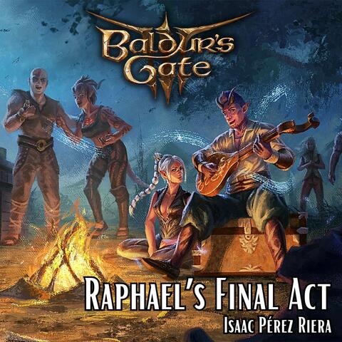 Raphael's Final Act (from "Baldur's Gate 3")