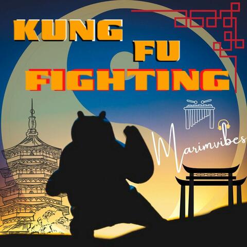 Kung Fu Fighting