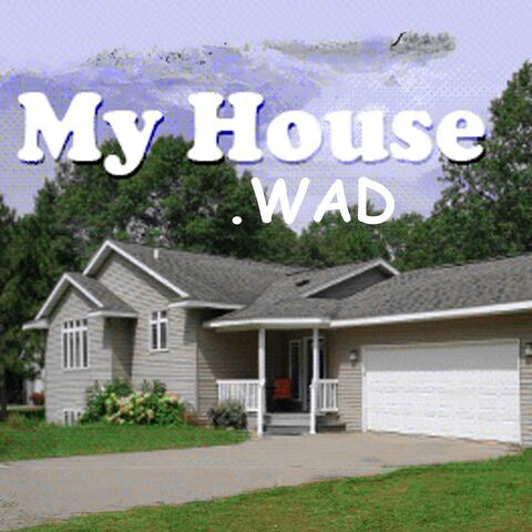 My House.WAD
