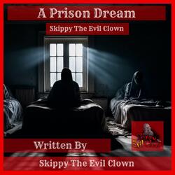 A Prison Dream