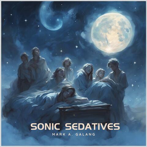 Sonic Sedatives