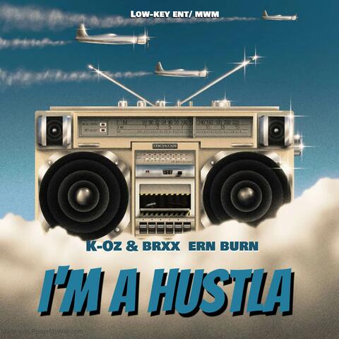 I'm a Hustla