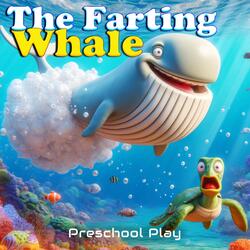 The Farting Whale