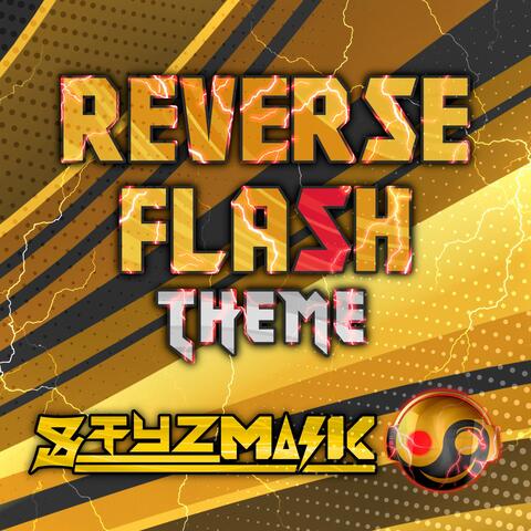 Reverse Flash Theme (From "The Flash")