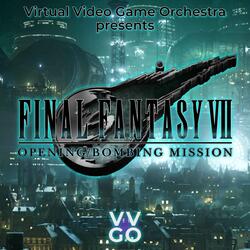 Opening ～ Bombing Mission (from "Final Fantasy VII")