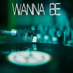 Wanna Be (Originally Performed by GloRilla and Megan Thee Stallion) [Instrumental]