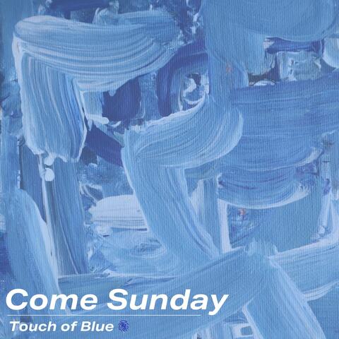 Come Sunday