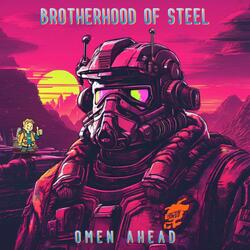 Brotherhood Of Steel (From "Fallout")