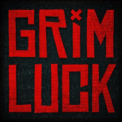Grim Luck