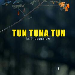 Tun Tuna Tun