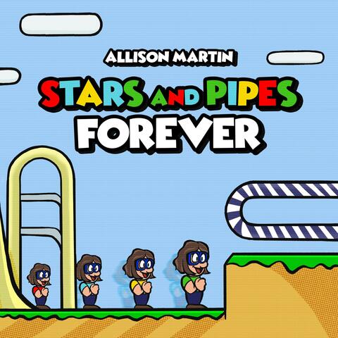 Stars and Pipes Forever: The Mario Melodies