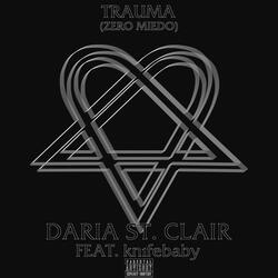 TRAUMA (ZERO MIEDO)