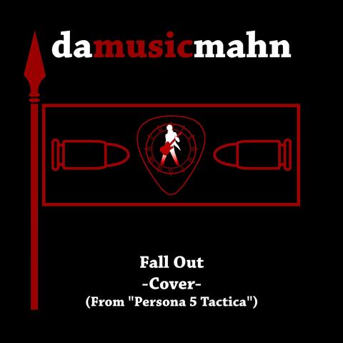 Fall Out (From "Persona 5 Tactica")