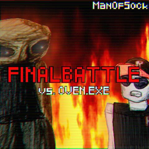 FINALBATTLE: Vs. OVEN.EXE