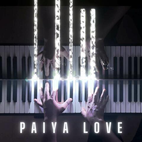 Paiya Love