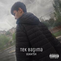 Tek Başıma!
