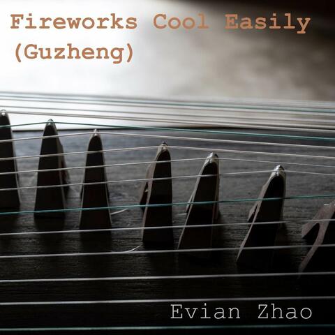 Fireworks Cool Easily (Guzheng)