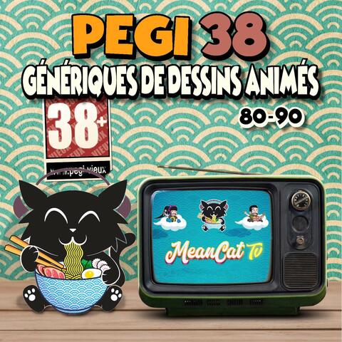 PEGI 38 - Génériques de dessins animés 80-90