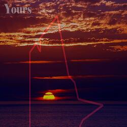Yours