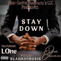 Stay Down