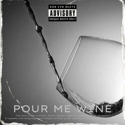 Pour Me Wine