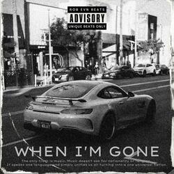 When I'm Gone