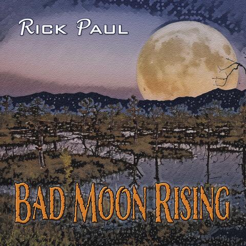 Bad Moon Rising