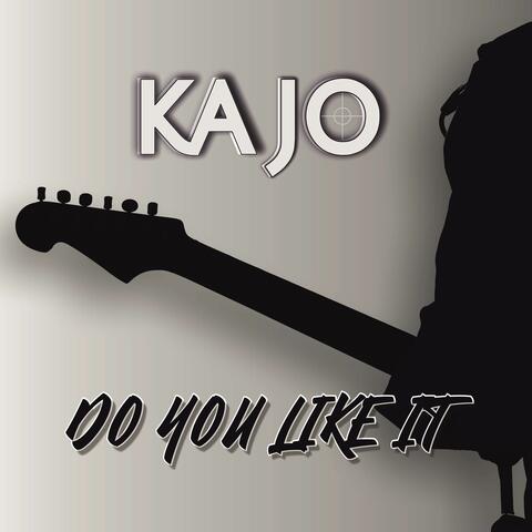 Do You Like It