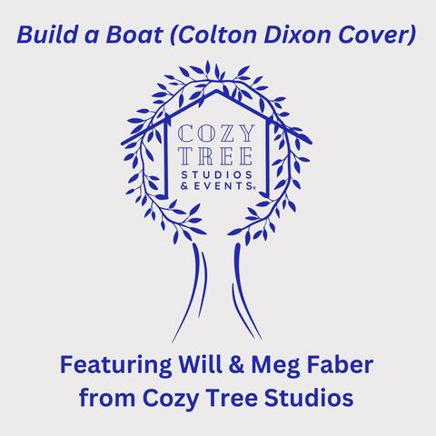 Build a Boat (Colton Dixon Cover)
