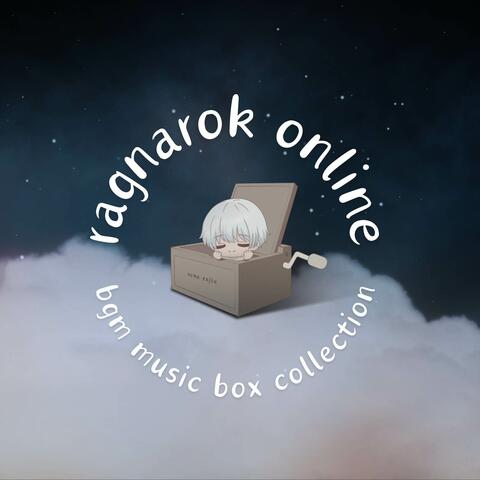 ragnarok online bgm music box collection