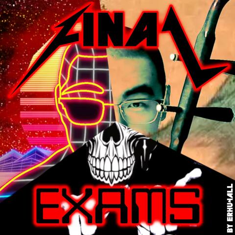 Final Exams