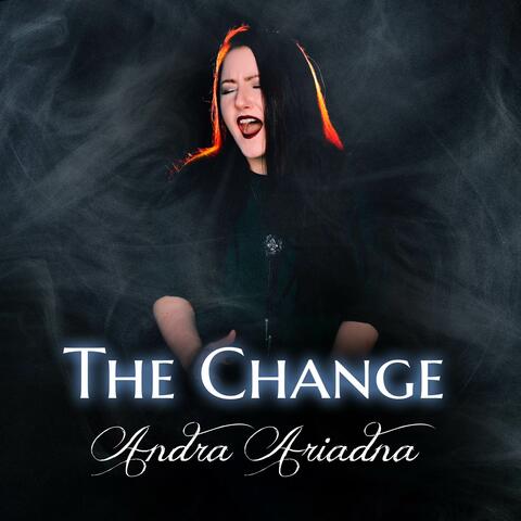 The Change