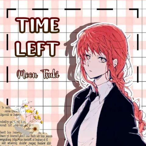 Time Left (From "Chainsaw Man")