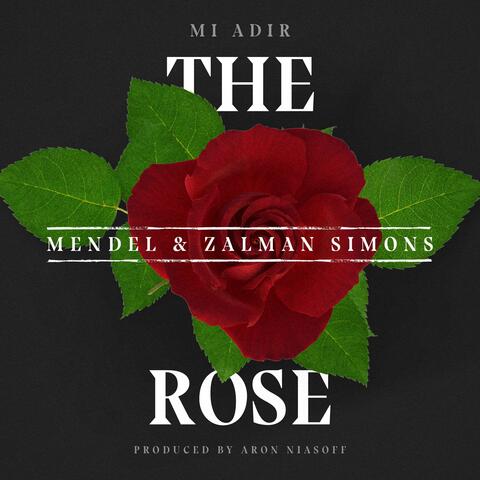Mi Adir - The Rose