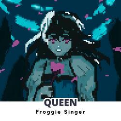 QUEEN