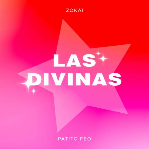 Las Divinas (From "Patito Feo")
