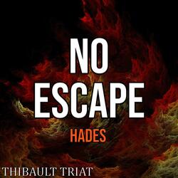 No Escape (From "Hades")