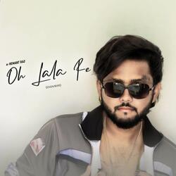 Oh Lala Re