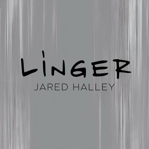 Linger