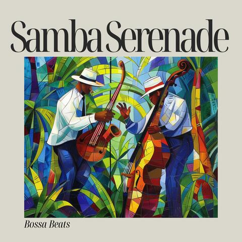 Samba Serenade