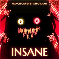 Insane