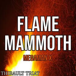 Flame Mammoth (From "Megaman X")