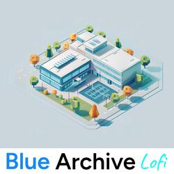 ARES (From "Blue Archive") Lofi