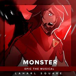 Monster (From "Epic The Musical")