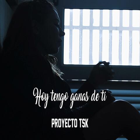 HOY TENGO GANAS DE TI