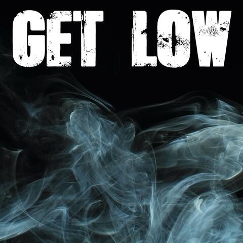 Get Low (Originally Performed by Lil Jon, East Side Boyz and Ying Yang Twins) [Instrumental]