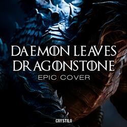 Daemon Leaves Dragonstone (EPIC Cover)