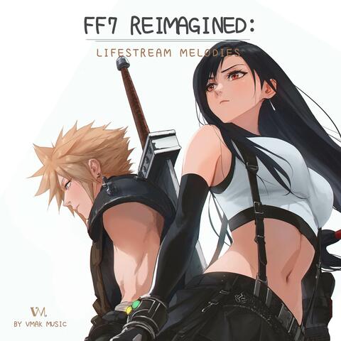 FF7 Reimagined: Lifestream Melodies