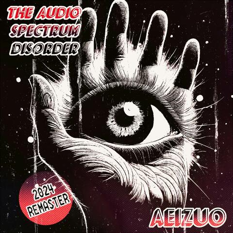 The Audio Spectrum Disorder