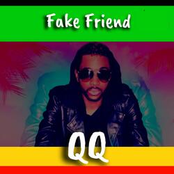 Fake Friend